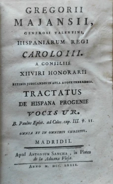 Portada libro : Gregorii Majansii, Generosi Valentini, Hiaspaniárum Regi Carolo III. A consiliis Xiiviri Honorarii. ...